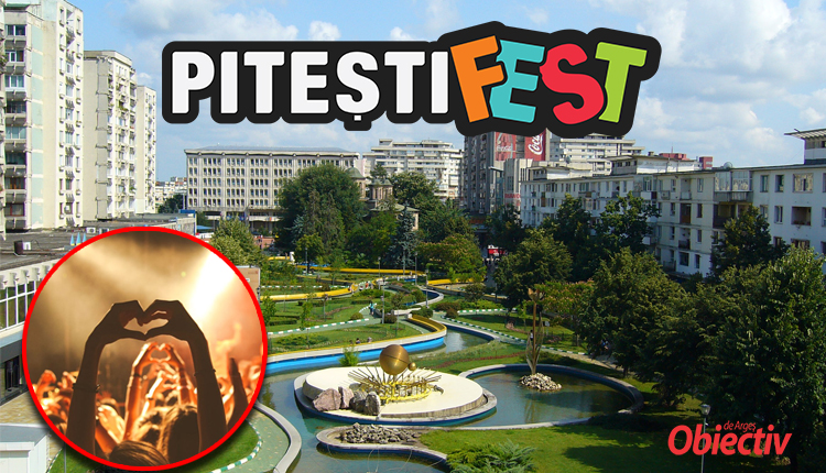 OFICIAL! Zilele Municipiului Pitești – Pitești Fest, ediția a 34-a: o lună de evenimente pentru toate gusturile! PROGRAM COMPLET!