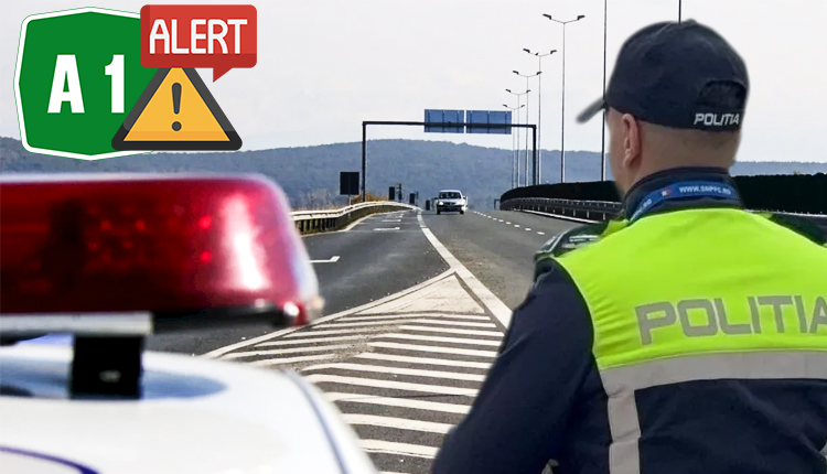 Alertă pe Autostrada A1! Toți șoferii care merg spre București trebuie să știe asta chiar acum!