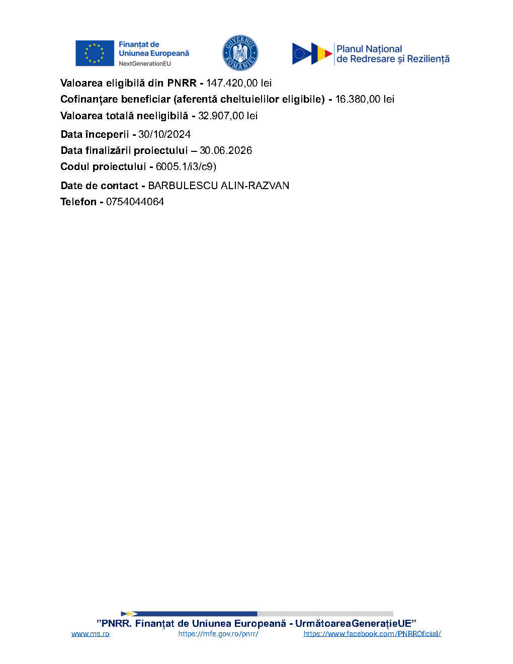 Comunicat de finalizare proiect. PNRR -- FONDURI PENTRU ROMÂNIA MODERNĂ ȘI REFORMATĂ. Apel DIGITALIZAREA IMM-URILOR - GRANT DE PÂNĂ LA 100.000 EURO PE ÎNTREPRINDERE CARE SĂ SPRIJINE IMM-URILE ÎN ADOPTAREA TEHNOLOGIILOR DIGITALE 3 Comunicat finalizare proiect 26 DUCKS NSD SRL Page2