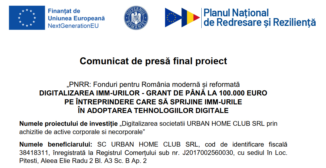 Comunicat de presă final proiect. „PNRR: Fonduri pentru România modernă și reformată DIGITALIZAREA IMM-URILOR – GRANT DE PÂNĂ LA 100.000 EURO PE ÎNTREPRINDERE CARE SĂ SPRIJINE IMM-URILE ÎN ADOPTAREA TEHNOLOGIILOR DIGITALE