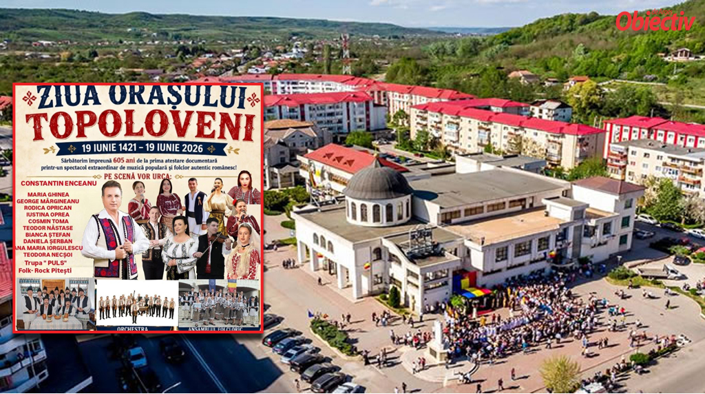 Sărbătoare uriașă în Topoloveni! Artiști de marcă la Zilele Orașului! Lista completă!
