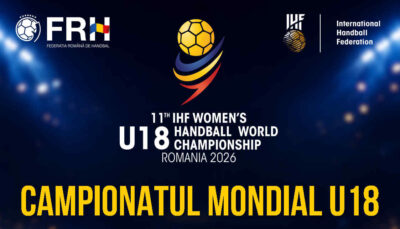 La Pitești se va decide titlul mondial la handbal feminin U18! Programul complet!