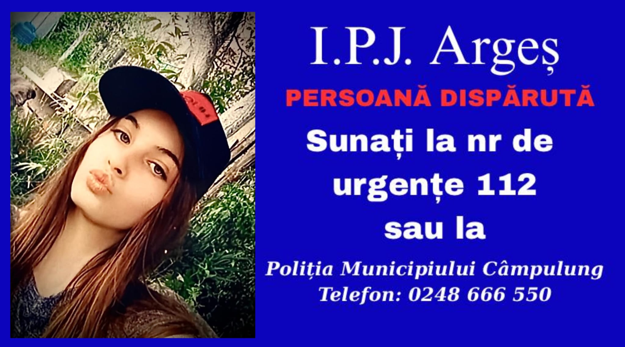 ULTIMA ORĂ! Tânăra de 20 de ani dispărută din Câmpulung a fost găsită. Anunțul făcut de Poliție