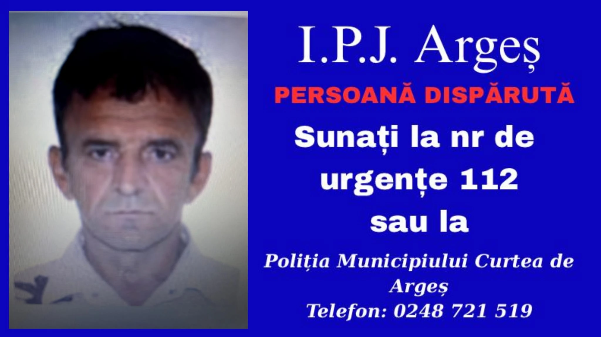 ALERTĂ ÎN ARGEȘ! Bărbat de 62 de ani, dispărut fără urmă din Albeștii de Argeș. Poliția îl caută!