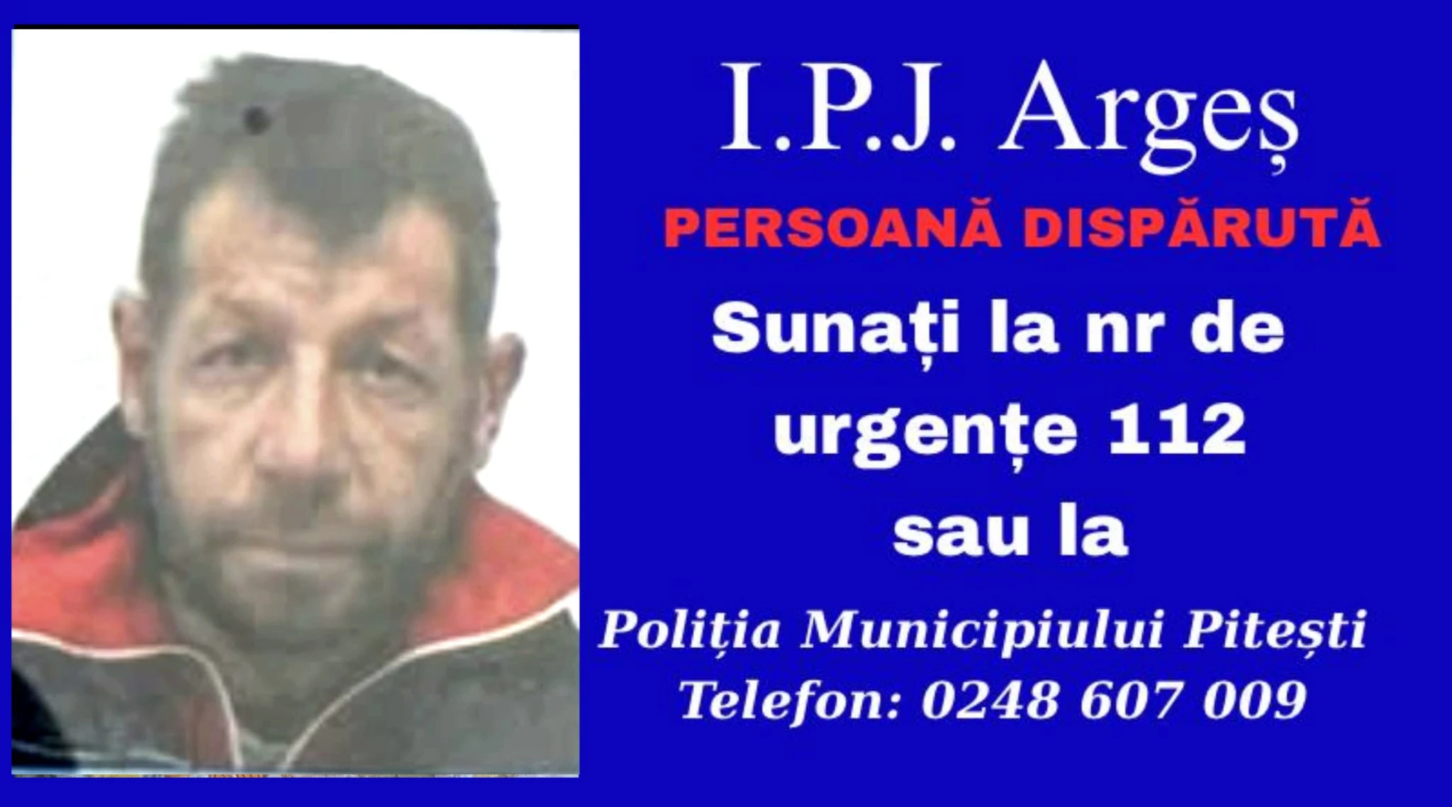 VESTE BUNĂ! Bărbatul de 41 de ani din Argeș, dat dispărut, a fost găsit! S-a întors singur la domiciliu. Ce au constatat polițiștii!